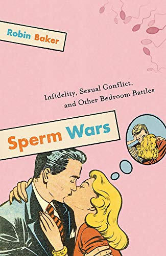 Sperm Wars by Robin Baker book cover